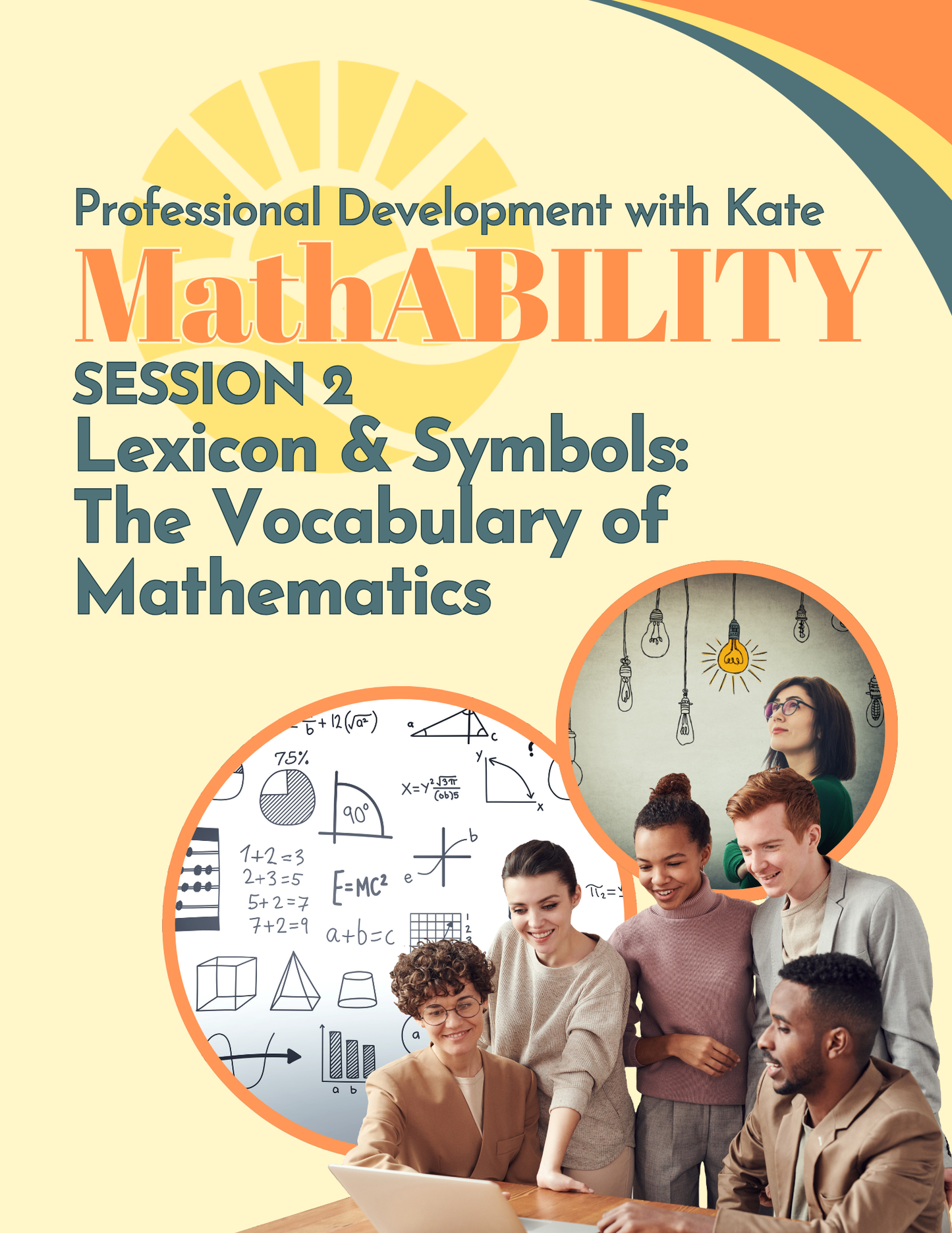 MathABILITY Training Series: All Students Can Master the Symbolic Language of Algebra