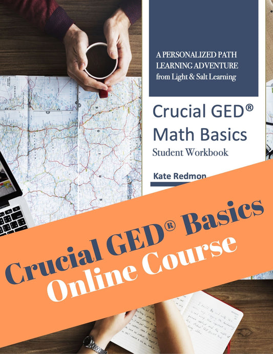 Crucial GED® Math Basics Online Course